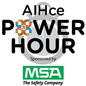 AIHce Power Hour event MSA